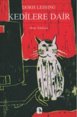 Kedilere Dair - Doris Lessing | Yeni ve İkinci El Ucuz Kitabın Adresi