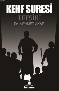 Kehf Suresi Tefsiri (Ciltli) - Mehmet Akar | Yeni ve İkinci El Ucuz Ki