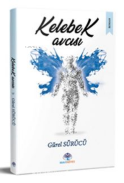 Kelebek Avcısı - Gürel Sürücü | Yeni ve İkinci El Ucuz Kitabın Adresi