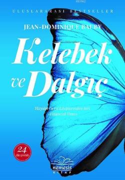 Kelebek ve Dalgıç - Jean Dominique-Bauby | Yeni ve İkinci El Ucuz Kita