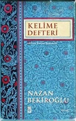 Kelime Defteri - Nazan Bekiroğlu | Yeni ve İkinci El Ucuz Kitabın Adre