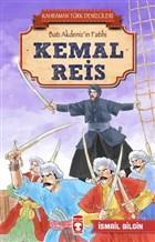Kemal Reis - Kahraman Türk Denizcileri - İsmail Bilgin | Yeni ve İkinc