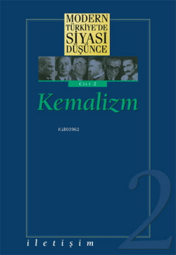 Kemalizm (Ciltli); Modern Türkiye'de Siyasi Düşünce 2