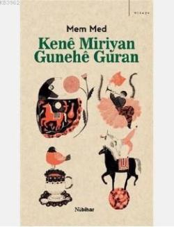 Kene Miriyan Gunehe Guran - Mem Med | Yeni ve İkinci El Ucuz Kitabın A