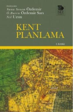 Kent Planlama - Baykan Günay | Yeni ve İkinci El Ucuz Kitabın Adresi