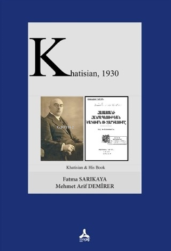 Khatisian, 1930 - Mehmet Arif Demirer | Yeni ve İkinci El Ucuz Kitabın