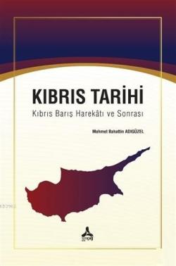 Kıbrıs Tarihi - Mehmet Bahattin Adıgüzel | Yeni ve İkinci El Ucuz Kita