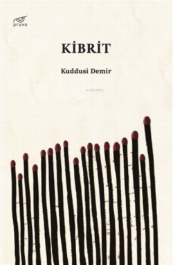 Kibrit - Kuddusi Demir | Yeni ve İkinci El Ucuz Kitabın Adresi