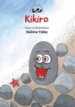 Kikiro - Halime Yıldız | Yeni ve İkinci El Ucuz Kitabın Adresi