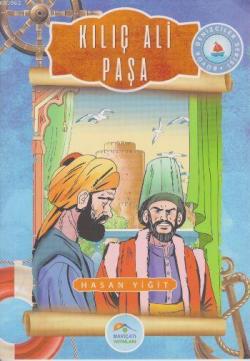 Kılıç Ali Paşa - HASAN YİĞİT | Yeni ve İkinci El Ucuz Kitabın Adresi