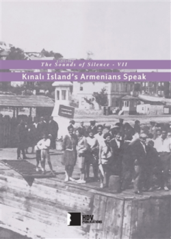 Kınalı Adası Ermenileri Konuşuyor - Kolektif | Yeni ve İkinci El Ucuz 