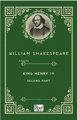 King Henry IV Second Part - William Shakespeare | Yeni ve İkinci El Uc