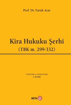 Kira Hukuku Şerhi; (TBK m.299-332)
