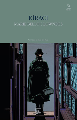Kiracı - Marie Belloc Lowndes | Yeni ve İkinci El Ucuz Kitabın Adresi