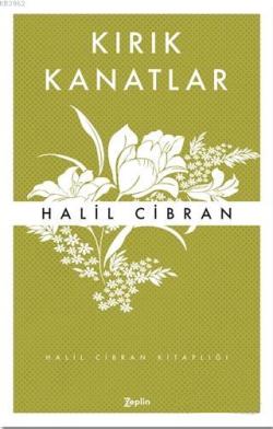 Kırık Kanatlar - Halil Cibran | Yeni ve İkinci El Ucuz Kitabın Adresi