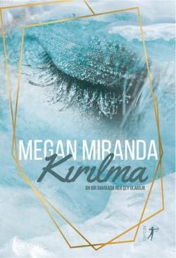 Kırılma - Megan Miranda | Yeni ve İkinci El Ucuz Kitabın Adresi
