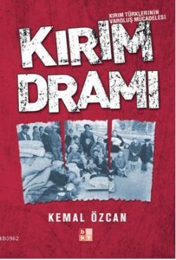 Kırım Dramı - Kemal Özcan | Yeni ve İkinci El Ucuz Kitabın Adresi