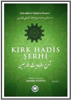 Kırk Hadis Şerhi - Sadreddin Konevî | Yeni ve İkinci El Ucuz Kitabın A