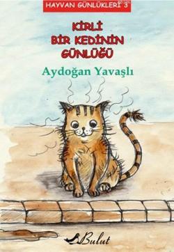 Kirli Bir Kedinin Günlüğü - Aydoğan Yavaşlı | Yeni ve İkinci El Ucuz K