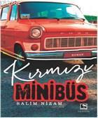 Kırmızı Minibüs - Salim Nizam | Yeni ve İkinci El Ucuz Kitabın Adresi