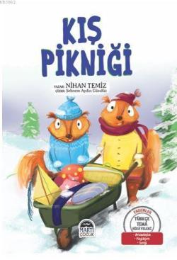 Kış Pikniği - Türkçe Tema Hikâyeleri - Nihan Temiz | Yeni ve İkinci El