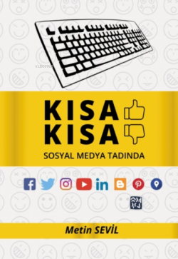 Kısa Kısa - Sosyal Medya Tadında - Metin Sevil | Yeni ve İkinci El Ucu