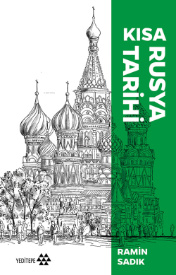 Kısa Rusya Tarihi - Ramin Sadık | Yeni ve İkinci El Ucuz Kitabın Adres