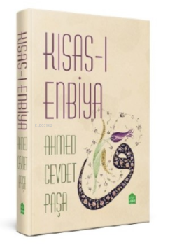 Kısası Enbiya - Ahmed Cevdet Paşa | Yeni ve İkinci El Ucuz Kitabın Adr