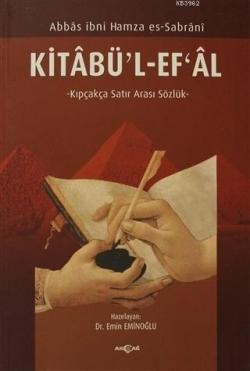 Kitabül' - Efal - Abbas İbni Hamza Es-Sabrani | Yeni ve İkinci El Ucuz