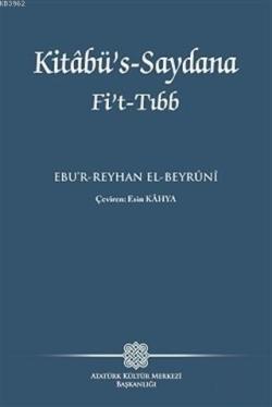 Kitabü's-Saydana Fi't-Tıbb - Ebur -Reyhan El - Beyruni | Yeni ve İkinc