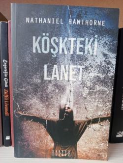KÖŞKTEKİ LANET - Nathaniel Hawthorne | Yeni ve İkinci El Ucuz Kitabın 