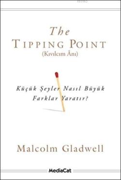 Kıvılcım Ânı - Malcolm Gladwell | Yeni ve İkinci El Ucuz Kitabın Adres