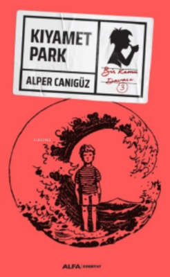 Kıyamet Park - Alper Canıgüz | Yeni ve İkinci El Ucuz Kitabın Adresi