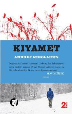 Kıyamet - Andrej Nikolaidis | Yeni ve İkinci El Ucuz Kitabın Adresi
