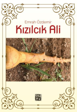 Kızılcık Ali - Emrah Özdemir | Yeni ve İkinci El Ucuz Kitabın Adresi