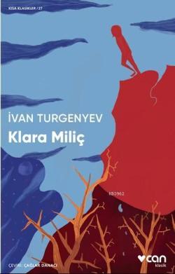 Klara Miliç - Ivan Turgenyev | Yeni ve İkinci El Ucuz Kitabın Adresi