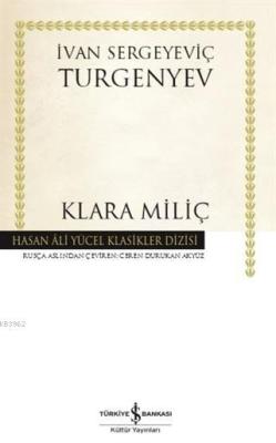 Klara Miliç - İvan Sergeyeviç Turgenyev | Yeni ve İkinci El Ucuz Kitab