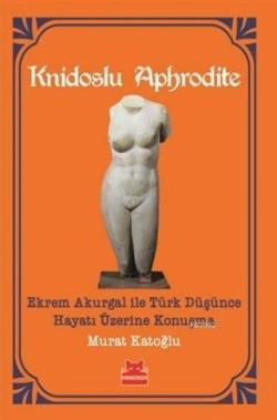 Knidoslu Aphrodite - Murat Katoğlu | Yeni ve İkinci El Ucuz Kitabın Ad