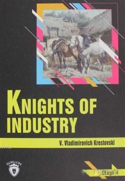 Knights Of Industry Stage 4 - V. Vladimirovich Krestovski | Yeni ve İk