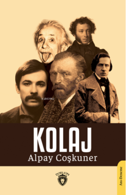 Kolaj - Alpay Coşkuner | Yeni ve İkinci El Ucuz Kitabın Adresi