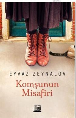 Komşunun Misafiri - Eyvaz Zeynalov | Yeni ve İkinci El Ucuz Kitabın Ad