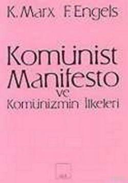 Komünist Manifesto ve Komünizm - Karl Marx | Yeni ve İkinci El Ucuz Ki