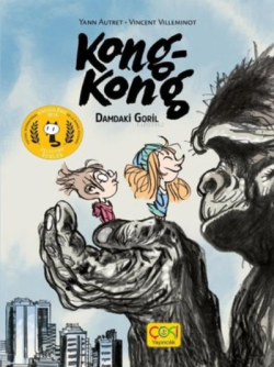 Kong Kong - Damdaki Goril (Ciltli) - Yann Autret | Yeni ve İkinci El U