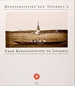 Konstantiniyye'den İstanbul'a / From Konstantiniyye to İstanbul - Derl