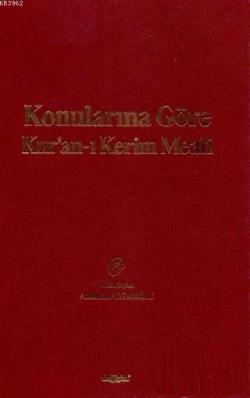 Konularına Göre Kur'an-ı Kerim Meali - Mustafa Özdemir | Yeni ve İkinc