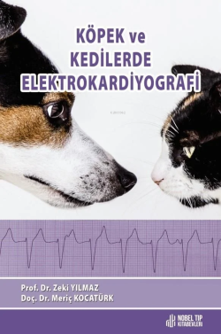 Köpek Ve Kedilerde Elektrokardiyografi