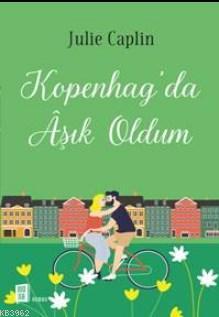 Kopenhang' da Aşık Oldum - | Yeni ve İkinci El Ucuz Kitabın Adresi