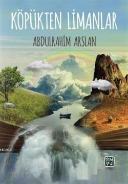 Köpükten Limanlar - Abdulrahim Arslan | Yeni ve İkinci El Ucuz Kitabın