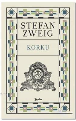 Korku - Stefan Zweig | Yeni ve İkinci El Ucuz Kitabın Adresi