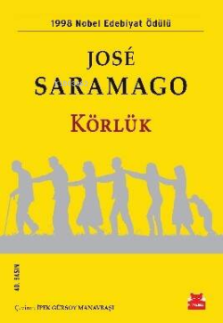 Körlük - José Saramago | Yeni ve İkinci El Ucuz Kitabın Adresi